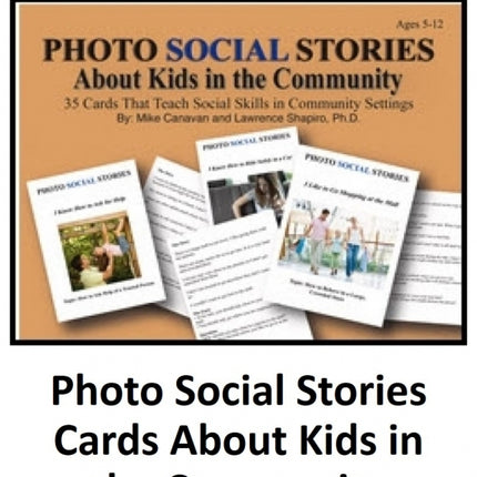 Photo Social Stories Cards About Kids in the Community