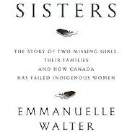 Stolen Sisters:  Missing Indigenous Women