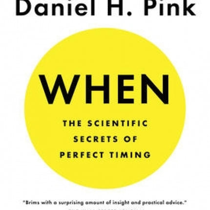When: Secrets of Perfect Timing