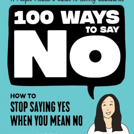 100 Ways To Say No