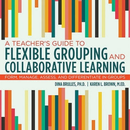 Teacher's Guide to Flexible Grouping