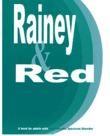 Rainey & Red: A Book for Adults with FASD