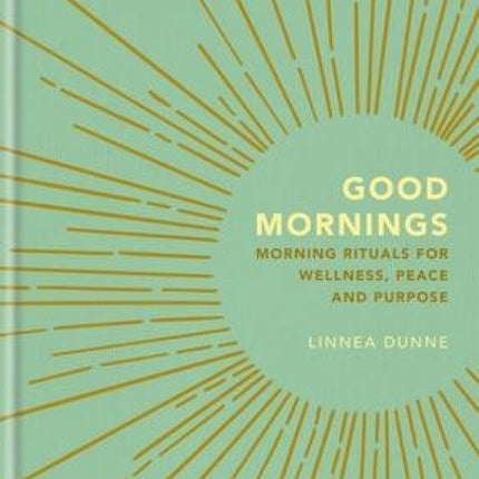 Good Mornings