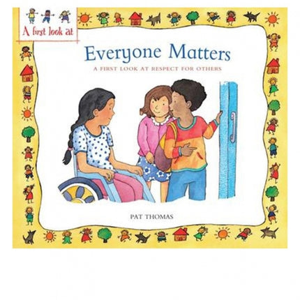 Everyone Matters: A First Look at Respect for Others