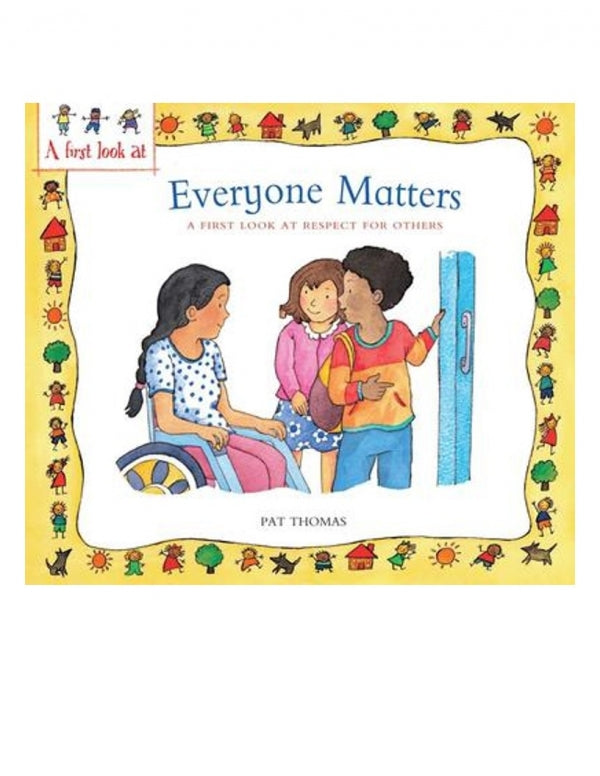Everyone Matters: A First Look at Respect for Others