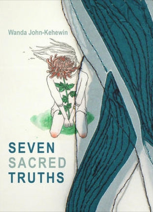Seven Sacred Truths
