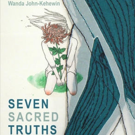 Seven Sacred Truths