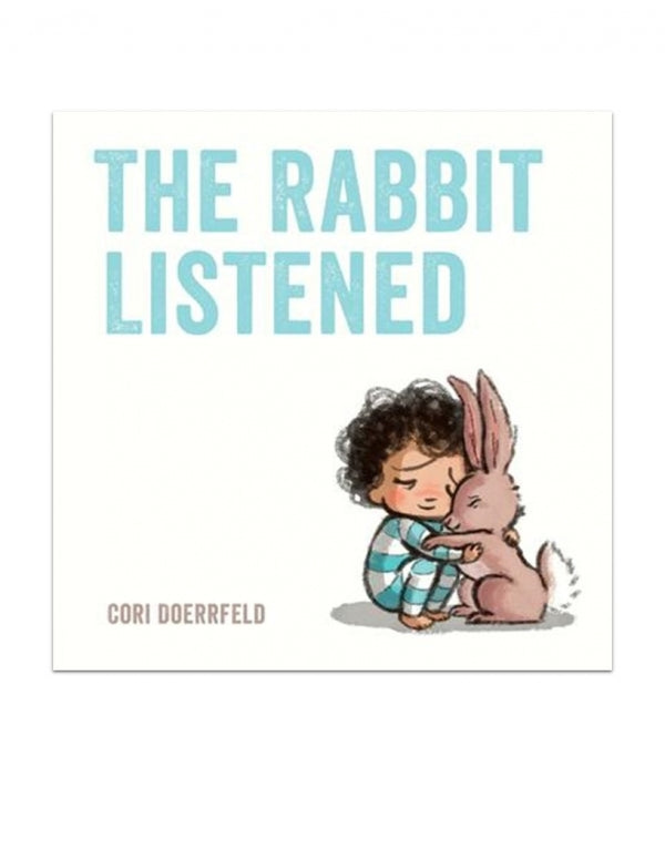 The Rabbit Listened