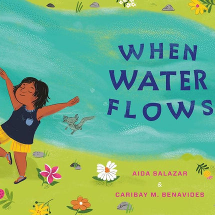 When Water Flows - Board Book