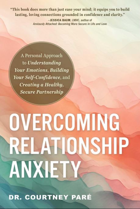 Overcoming Relationship Anxiety