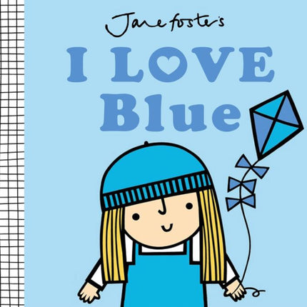 I Love Blue