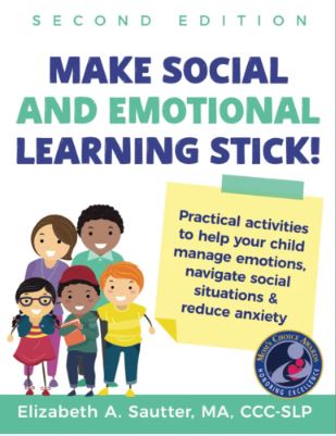 Make Social and Emotional Learning Stick!