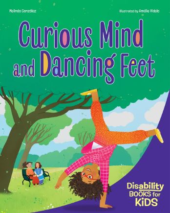 Curious Mind and Dancing Feet: A book about ADHD