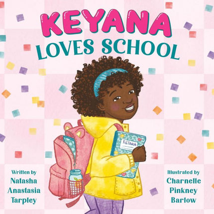 Keyana Loves School