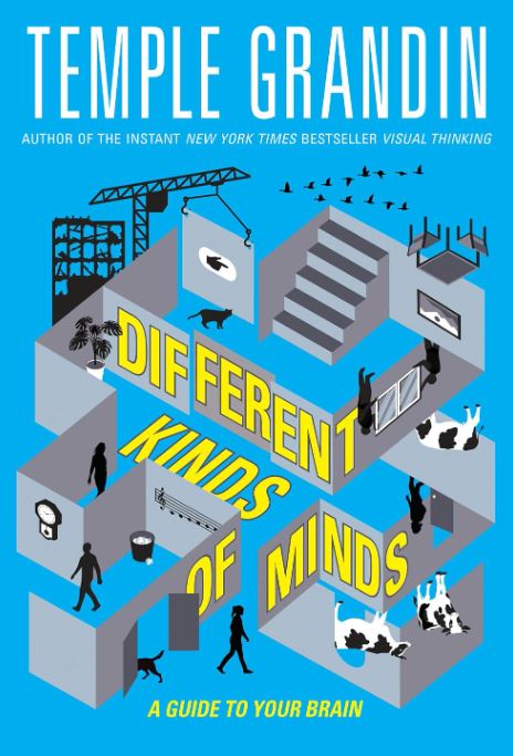 Different Kinds of Minds: A Guide to Your Brain