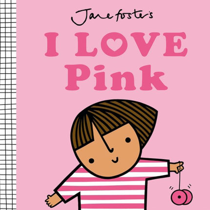 I Love Pink