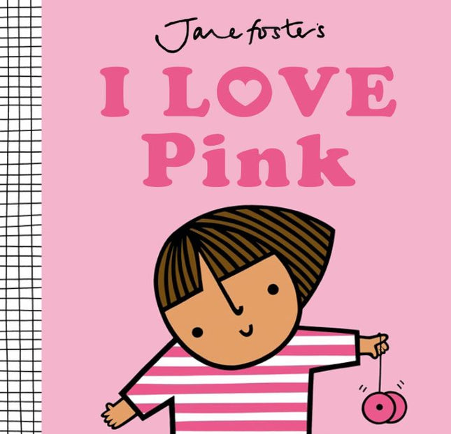 I Love Pink