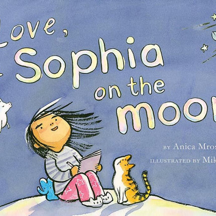 Love, Sophia on the Moon