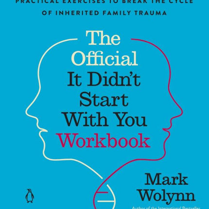 The Official It Didn't Start with You Workbook