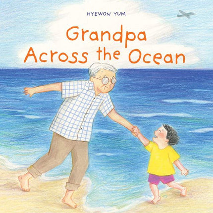 Grandpa Across the Ocean