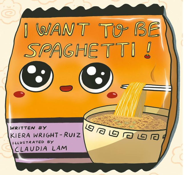 I Want to Be Spaghetti!