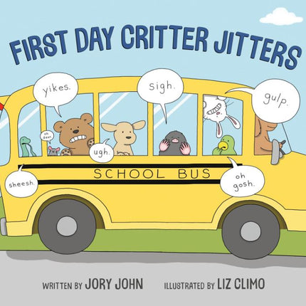 First Day Critter Jitters