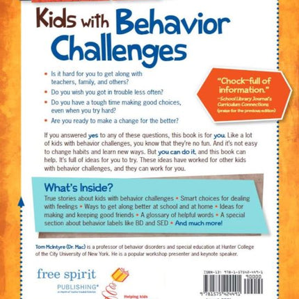 The Survival Guide for Kids with Behavior Challenges: How to Make Good Choices and Stay Out of Trouble