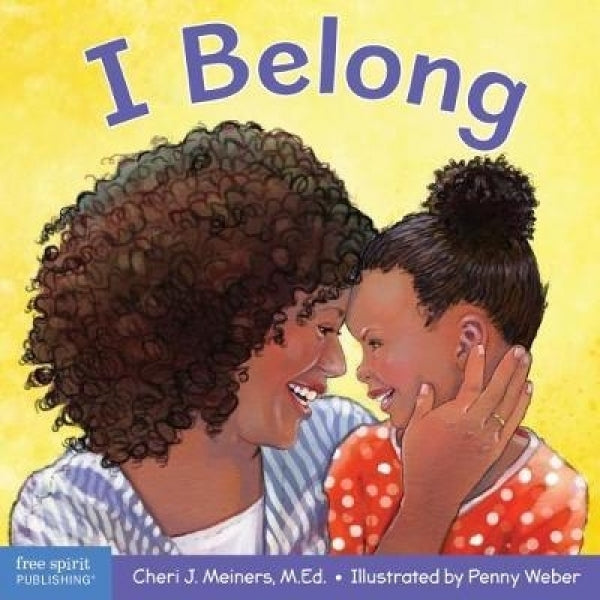 I Belong: A board book about being part of a family and a group