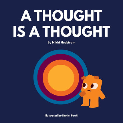 A Thought is a Thought