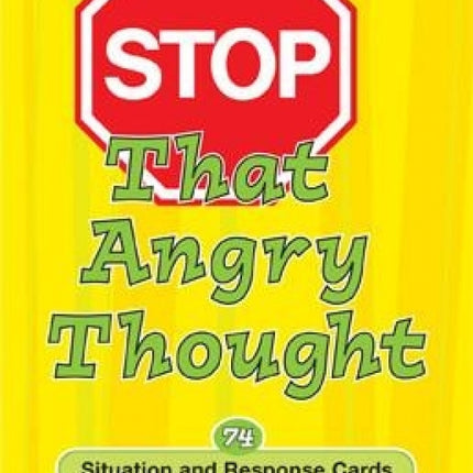 Stop That Angry Thought