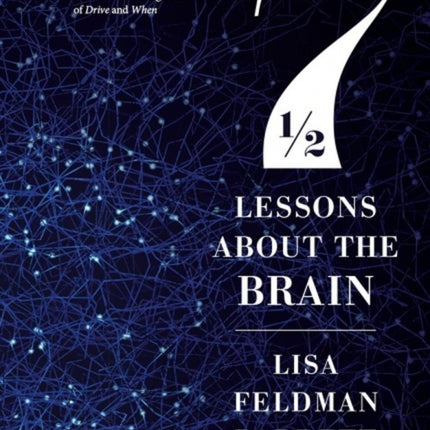 Seven And A Half Lessons About The Brain