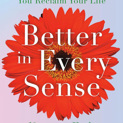 Better In Every Sense