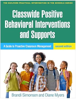 Classwide Positive Behavior Interventions and Supports:
