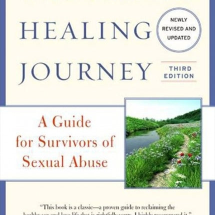 Sexual Healing Journey: A Guide for Survivors of Sexual Abuse