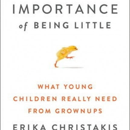 Importance of Being Little