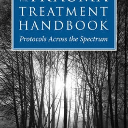 Trauma Treatment Handbook