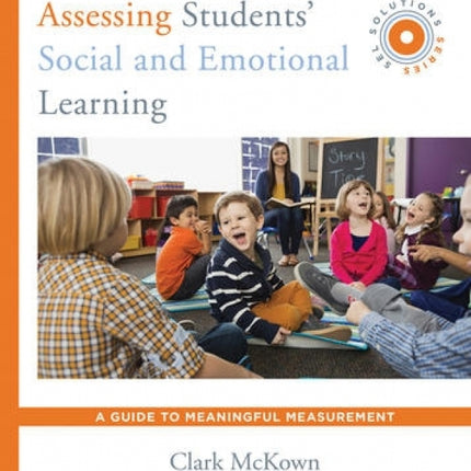 Assessing Students' Social and Emotional Learning