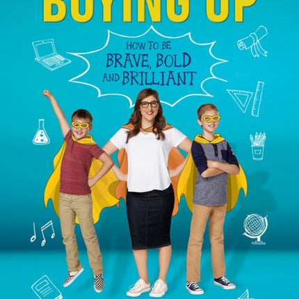 Boying Up Growing Up for Teen Boys