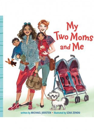 My Two Moms and Me