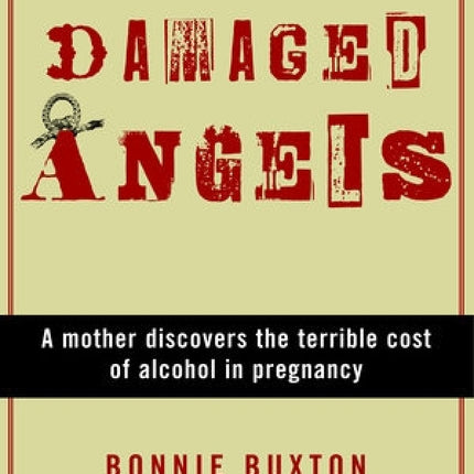 Damaged Angels