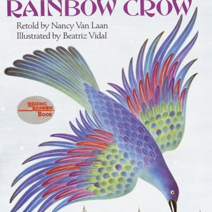 Rainbow Crow