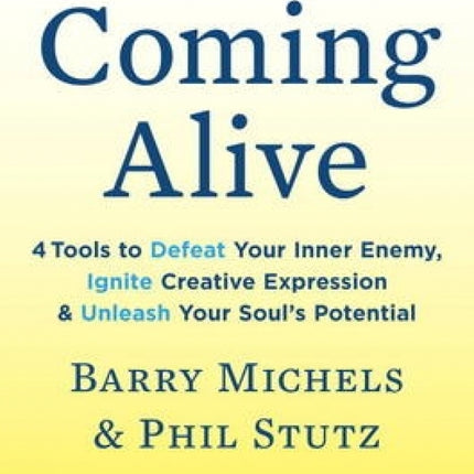 Coming Alive