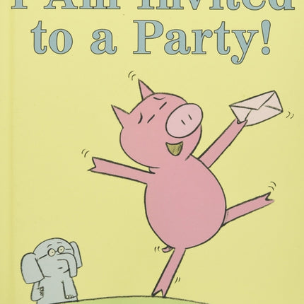 I Am Invited to a Party!
