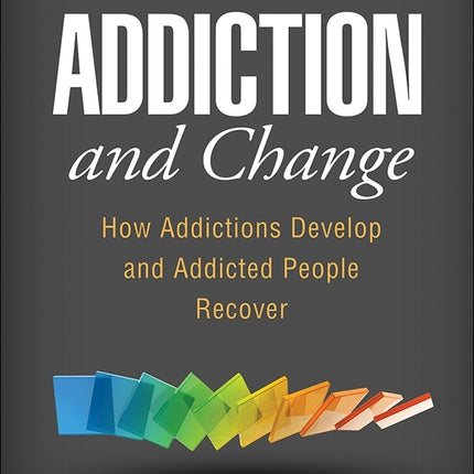 Addiction & Change