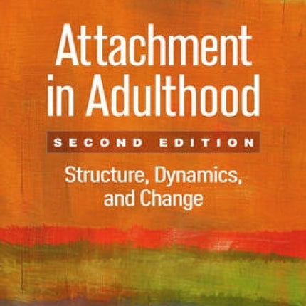 Attachment in Adulthood