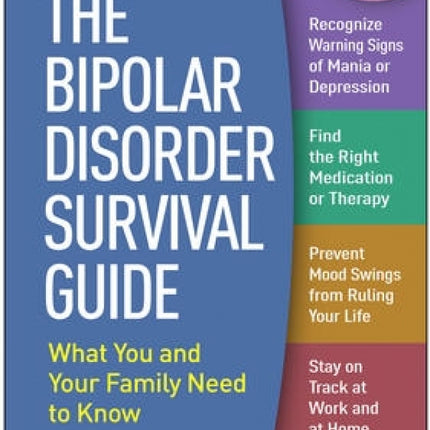 Bipolar Disorder Survival Guide (3rd Edition)