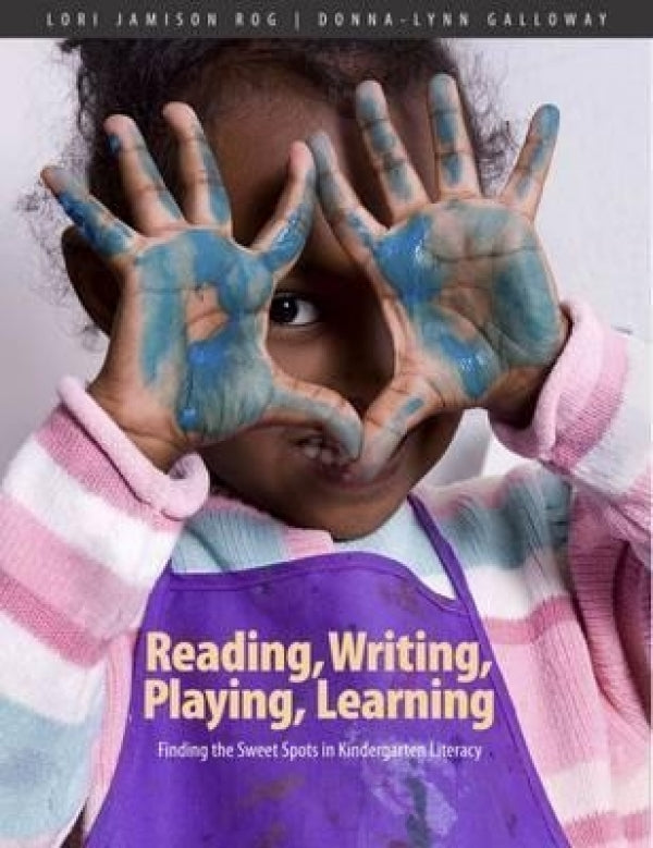 Reading, Writing, Playing, Learning