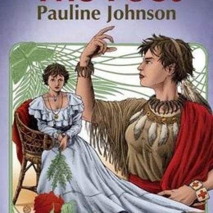 The Poet: Pauline Johnson