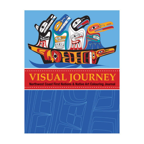 Colouring Journal II: Northwest Coast First Nations and Native Art