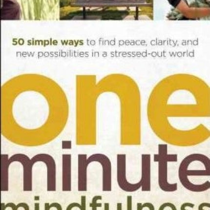 One-Minute Mindfulness